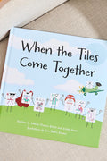 When the Tiles Come Together Book