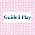 Guided Play
